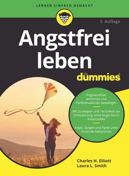 Angstfrei leben für Dummies