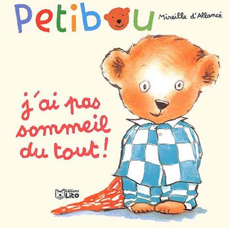 Petibou. Vol. 9. J'ai pas sommeil du tout !