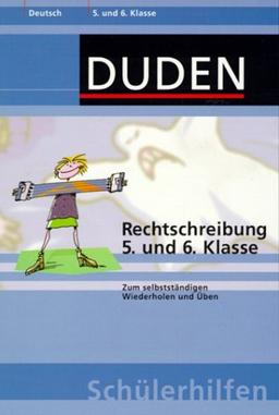 Duden Schülerhilfen, Rechtschreibung, 5. und 6. Klasse