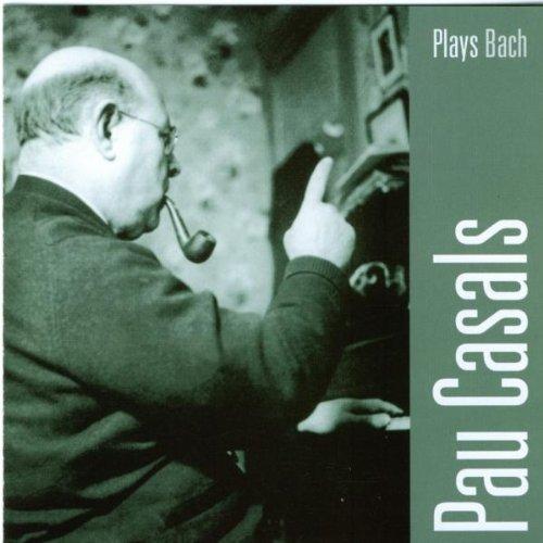 Casals Plays Bach