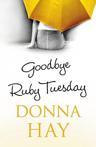 Goodbye, Ruby Tuesday