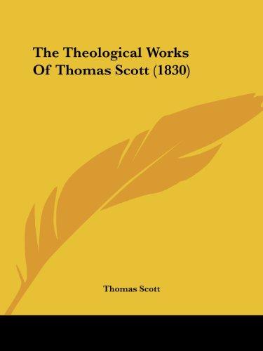 The Theological Works Of Thomas Scott (1830)