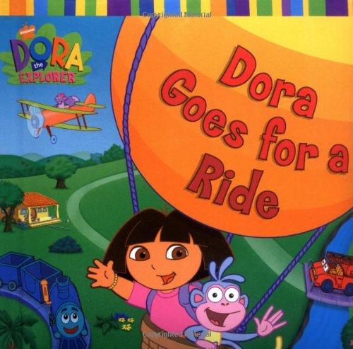 Dora Goes for a Ride (Dora the Explorer)