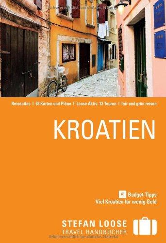 Stefan Loose Travel Handbuch Kroatien