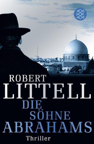 Die Söhne Abrahams: Thriller