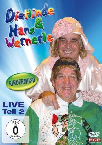 Dietlinde & Hans Wernerle - Kindermund, Teil 2