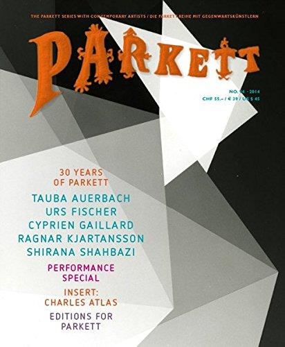 Auerbach, Tauba/ Fischer, Urs/ Gaillard, Cyprien/ Kjartansson, Ragnar/ Shahbazi, Shirana: Insert: Charles Atlas (Parkett / Die Parkett-Reihe mit Gegenwartskünstlern)