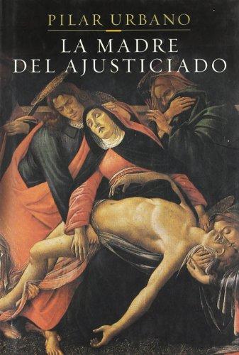 La madre del ajusticiado