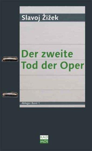 Der zweite Tod der Oper