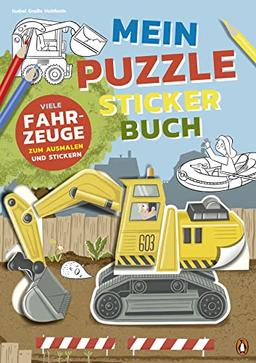 Mein bunter Puzzle-Sticker-Spaß - Fahrzeuge (Die Mein-bunter-Puzzle-Sticker-Spaß-Reihe, Band 1)