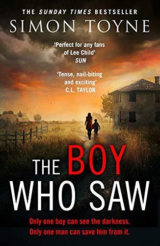 The Boy Who Saw: A Gripping Thriller That Will Keep You Hooked (Solomon Creed 2)