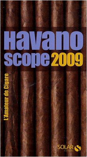 Havanoscope 2009 : l'amateur de cigare