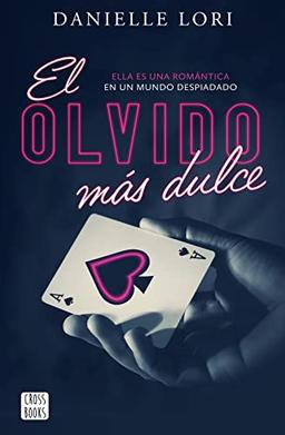 El olvido más dulce (Ficción)