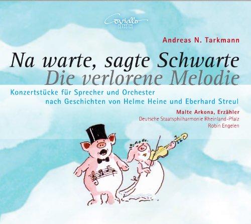 Na warte, sagte Schwarte/Die verlorene Melodie