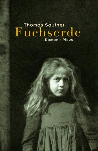 Fuchserde: Roman