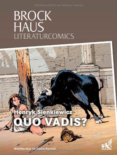 Brockhaus Literaturcomics Quo vadis?: Weltliteratur im Comic-Format