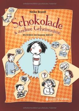 Schokolade & andere Geheimnisse