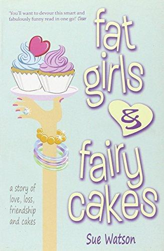 Fat Girls and Fairy Cakes