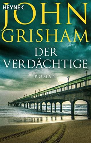 Der Verdächtige: Roman