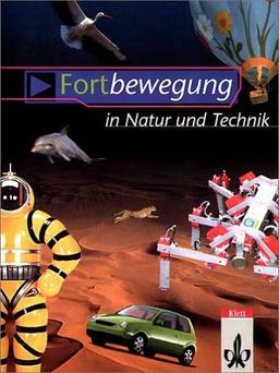 NAWIgator. Fortbewegung in Natur und Technik. Schülerheft. (Lernmaterialien)