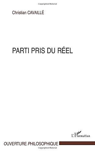 Parti pris du réel