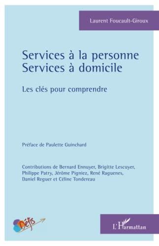 Services à la personne, services à domicile : les clés pour comprendre