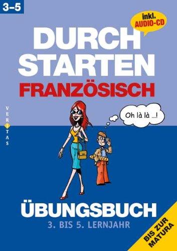 Durchstarten Französisch 3.-5. Lernjahr. Übungsbuch mit Lösungen