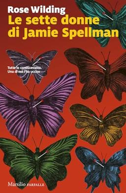 Le sette donne di Jamie Spellman (Farfalle)