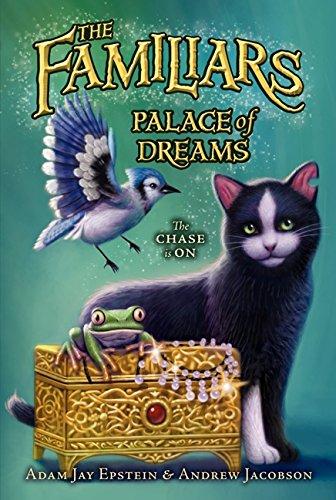 Palace of Dreams (Familiars, Band 4)