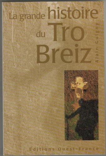 La Grande histoire du Tro-Breiz