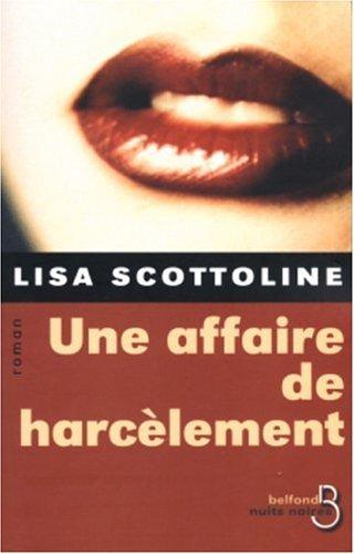 Une affaire de harcèlement