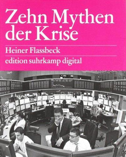 Zehn Mythen der Krise es digital (edition suhrkamp)