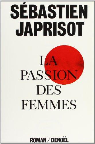 La Passion des femmes