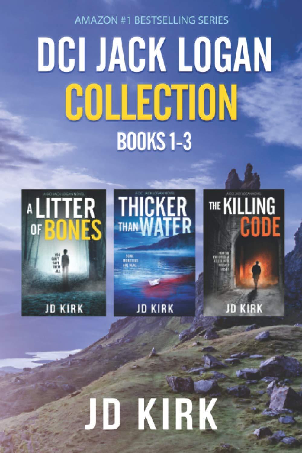 The DCI Jack Logan Collection Books 1-3: A Scottish Crime Fiction Series (DCI Jack Logan Collected Editions, Band 1)