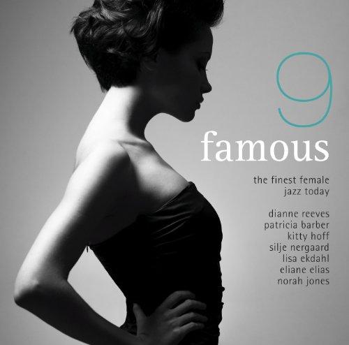 Famous 9 - The Finest Female Jazz Today (exklusiv bei Amazon.de)