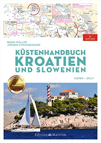 Küstenhandbuch Kroatien und Slowenien: Koper–Split