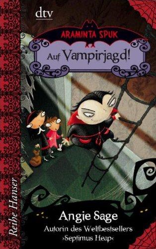 Araminta Spuk Auf Vampirjagd!