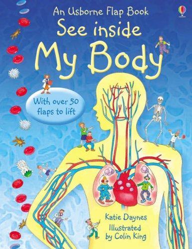 See Inside Your Body (Usborne Flap Books)