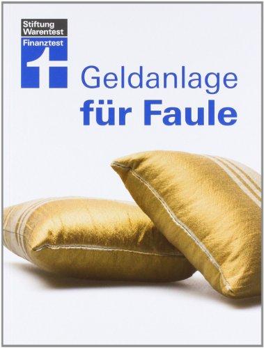 Geldanlage für Faule