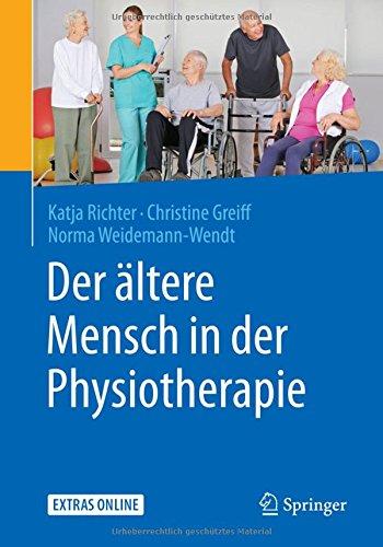 Der ältere Mensch in der Physiotherapie