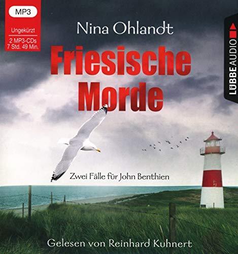 Friesische Morde: Zwei Fälle für John Benthien. Keine Seele weint um mich / In der heißen Sonnenglut.