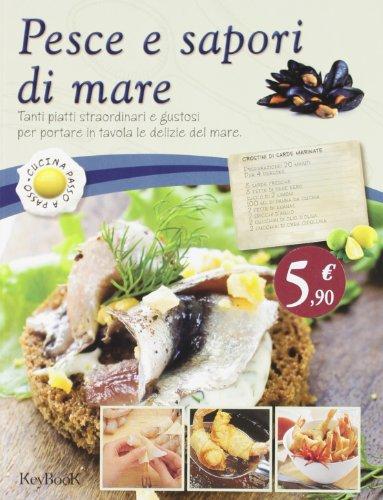 Pesce e sapori di mare