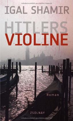 Hitlers Violine: Roman