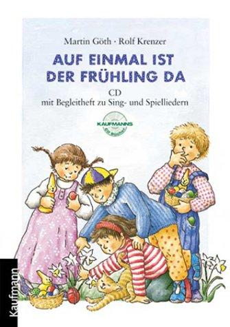 Auf einmal ist der Frühling da, m. 1 Audio-CD