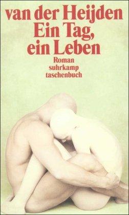 Ein Tag, ein Leben (suhrkamp taschenbuch)