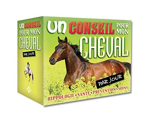 Un conseil pour mon cheval par jour