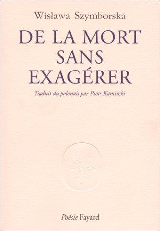 De la mort sans exagérer