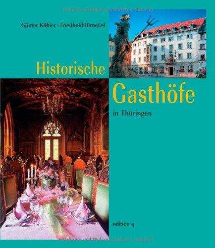 Historische Gasthöfe in Thüringen