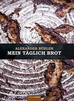 Mein täglich Brot