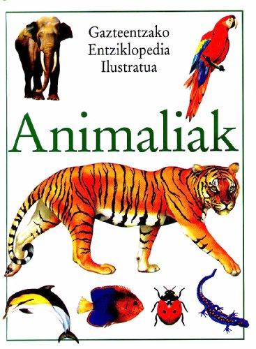 Animaliak (Gazteentzako entziklopedia, Band 1)